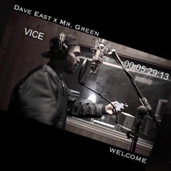 Mr. Green feat. Dave East Welcome