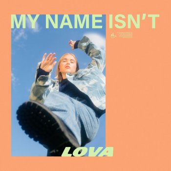 LOVA My Name Isn’t