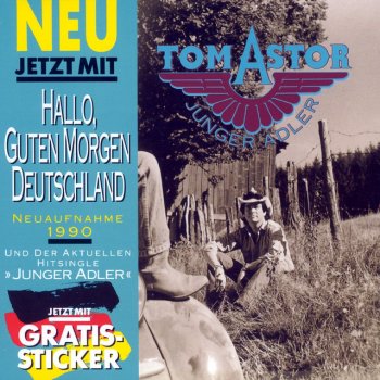 Tom Astor Nutz die Zeit (alter Junge nutz die Zeit)