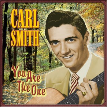 Carl Smith Dog-Gone It, Baby I'm In Love