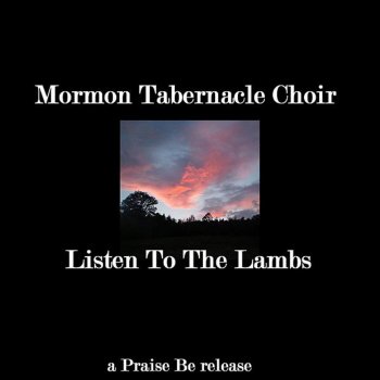 Mormon Tabernacle Choir Lead Kindly Light