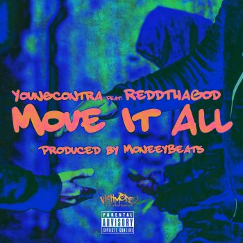 Young Contra Move It All (feat. Redd Tha God)