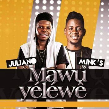 Juliano feat. Mink's Mawu yéléwê