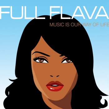 Full Flava feat. Donna Gardier The Glow of Love