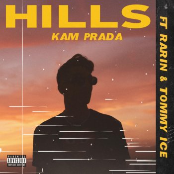 Kam Prada feat. Tommy Ice & Rarin Hills