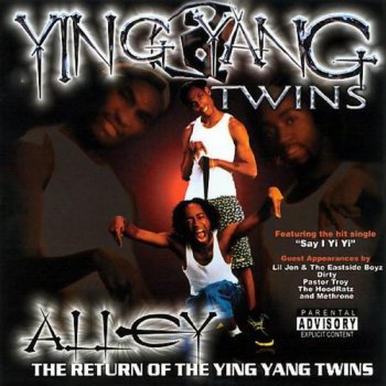 Ying Yang Twins feat. Mr. Ball By Myself