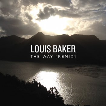 Louis Baker feat. Devin Abrams The Way (Devin Abrams Remix)