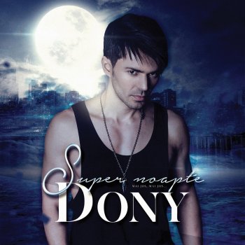 Dony Super Noapte