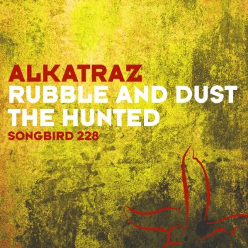 Alkatraz Rubble and Dust