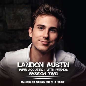 Landon Austin feat. Madeleine Queen On My Mind - Acoustic Version