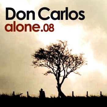 Don Carlos Alone - Paradise