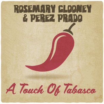 Rosemary Clooney feat. Perez Prado Sway