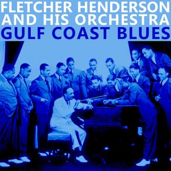 Fletcher Henderson & His Orchestra Mobile Blues