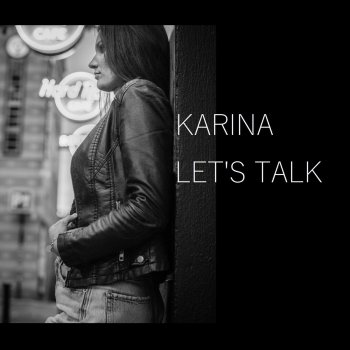 Karina Let's Talk