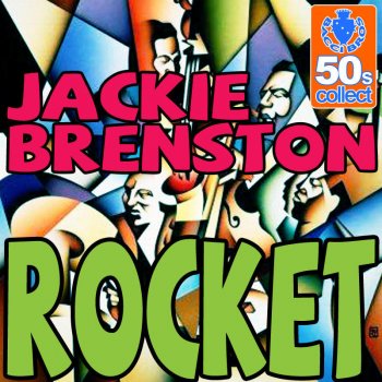 Jackie Brenston Rocket (Digitally Remastered)