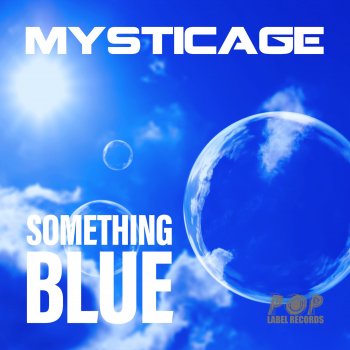 Mysticage Something Blue (Gazze Remix)