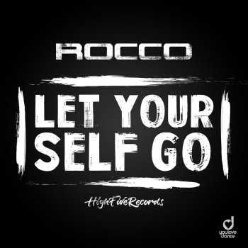 Rocco Let Yourself Go (Single Edit)