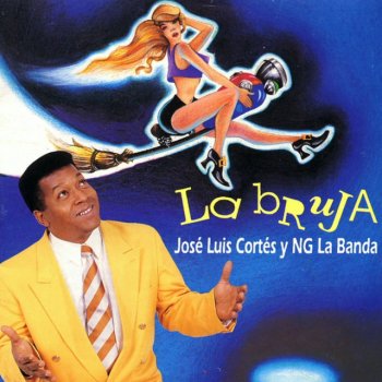 Jose Luis Cortés y NG La Banda La Bruja