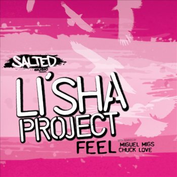 Li'sha Feel (Miguel Migs Salted Dub Deluxe)
