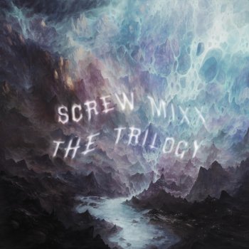 Sxlvr SCREW MIXX Pt. 3