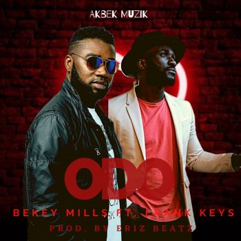 Bekey Mills Odo (feat. Frank Keys)