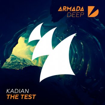 KADIAN The Test - Radio Edit