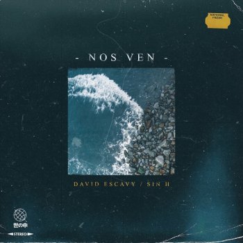 David Escavy feat. Sin H Nos Ven