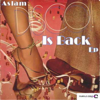 Aslam Disco is Back (A)