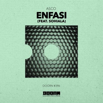 ASCO feat. Sohiala Enfasi (feat. Sohiala)