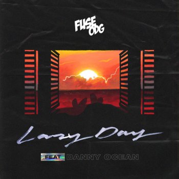 Fuse ODG feat. Danny Ocean Lazy Day (feat. Danny Ocean)