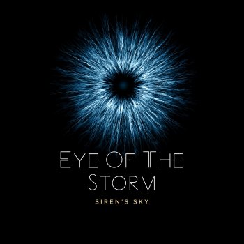 Siren's Sky feat. Marina Huisman Eye Of The Storm
