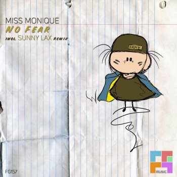 Miss Monique No Fear