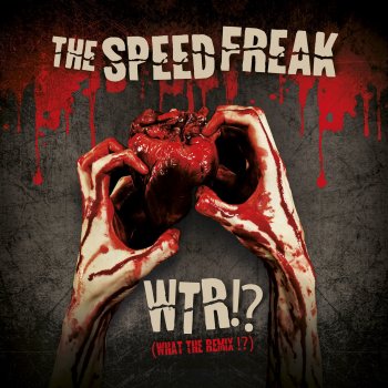 The Speed Freak Angry Speedbird (The Braindrillerz Remix)