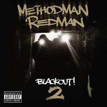 Method Man & Redman feat. Raekwon & Ghostface Killah Four Minutes To Lock Down
