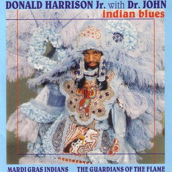 Donald Harrison Indian Blues