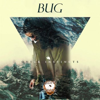 Bug Quick Instincts