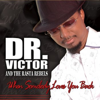 Dr Victor & the Rasta Rebels Solitary Love