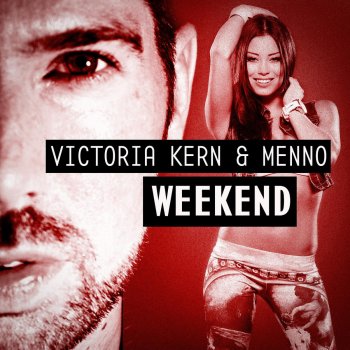 Victoria Kern feat. Menno Weekend (Bodybangers Remix Edit)