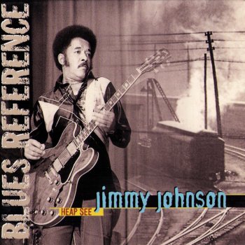 Jimmy Johnson I've the Same Old Blues
