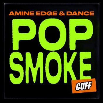 Amine Edge feat. DANCE Pop Smoke