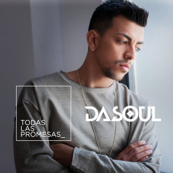 Dasoul Todas Las Promesas (Dance Remix)