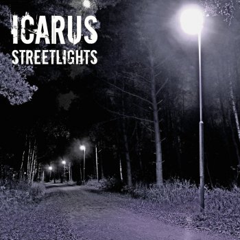 Icarus Lit Streets