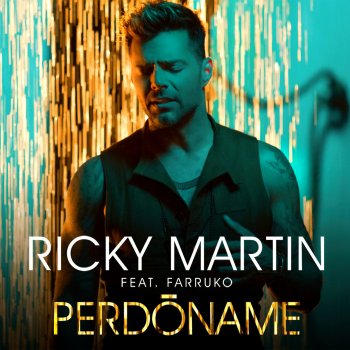 Ricky Martin feat. Farruko Perdóname - Urban Version