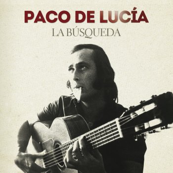 Paco de Lucía, Tomatito, Camaron De La Isla & Pepe Lucia Como El Agua - Remastered 2014