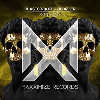 Blasterjaxx feat. Jebroer Symphony