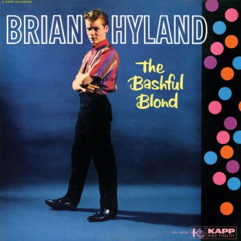 Brian Hyland I Don't Want To Set The World On Fire