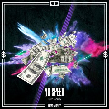 Yo Speed Need Money