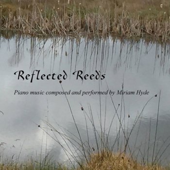 Miriam Hyde Reflected Reeds