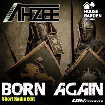 Ahzee Born Again (Short Radio Edit)