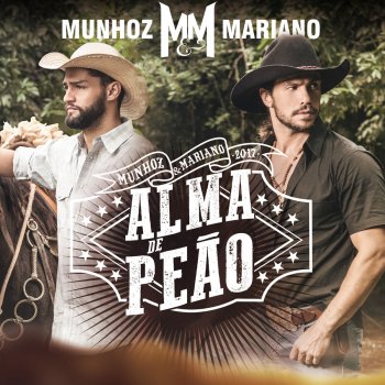 Munhoz feat. Mariano Alma de Peão